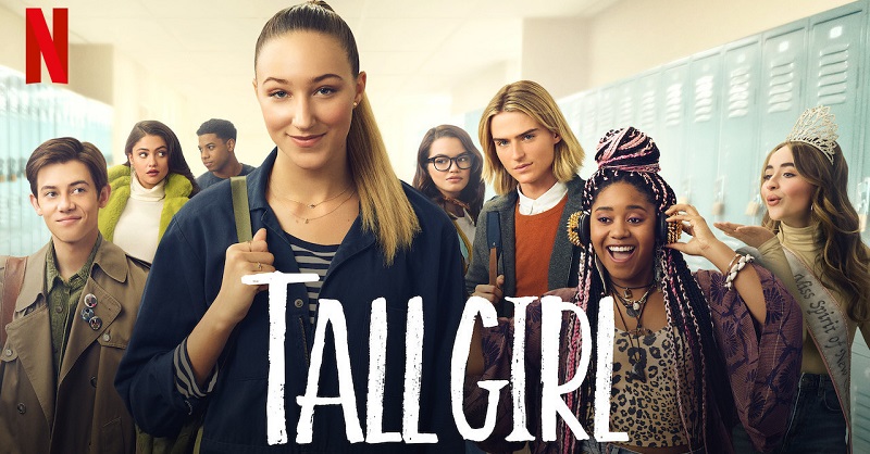 Review film Tall Girl: Belajar menerima kekurangan diri sendiri