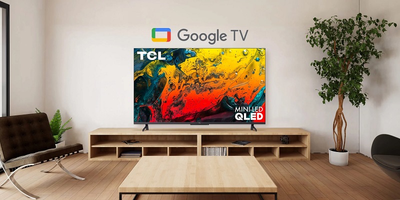 TCL kembali jual Google TV setelah rilis pembaruan software