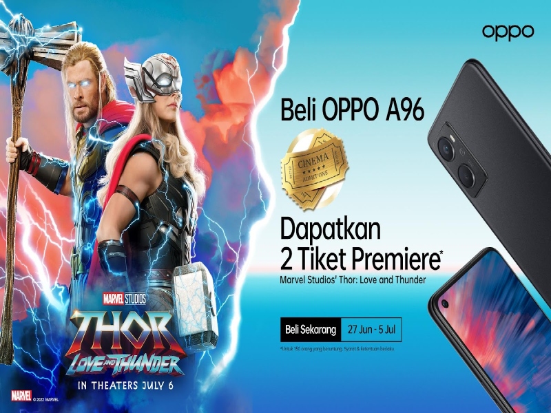 Beli OPPO A96 bisa dapat tiket gratis film Thor: Love and Thunder 