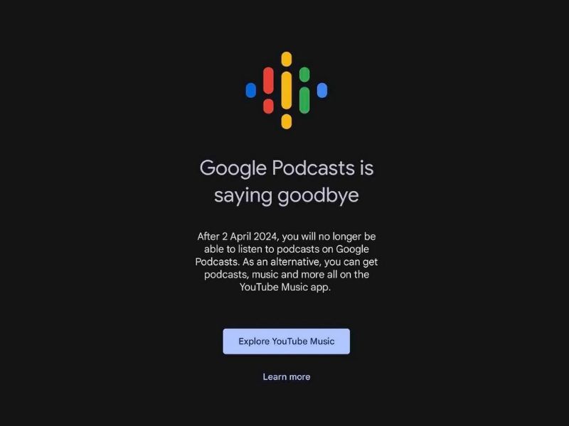 Google tutup aplikasi podcast: Pengguna diminta beralih ke YouTube Music